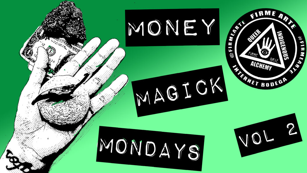 Money Magick Mondays | Vol 2 | DigitalWitchTv