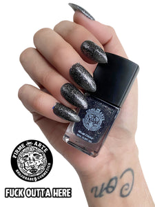 Nail Worship | Crystal Infused | Ritual Colour | Fuck Outta Here